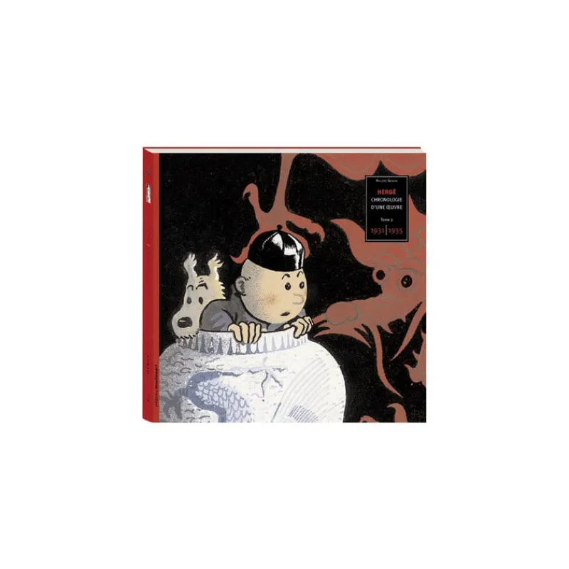 Chronologie D'une Œuvre*Tintin Boutique Chronologie d'une œuvre Volume 2