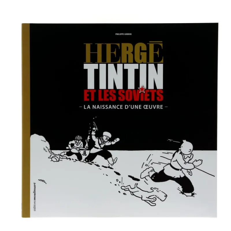 Monographies*Tintin Boutique Hergé, Tintin et les Soviets
